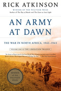 An Army at Dawn: The War in North Africa, 1942-1943 - Ingram