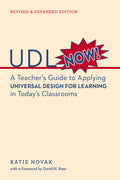 UDL Now!: A Teacher's Guide to Applying Universal Design for Learning in Today's Classrooms (Second Edition, Second) - Ingram