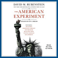 The American Experiment: Dialogues on a Dream - Ingram