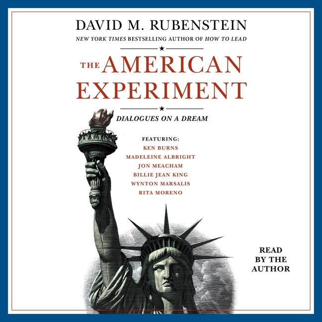 The American Experiment: Dialogues on a Dream - Ingram