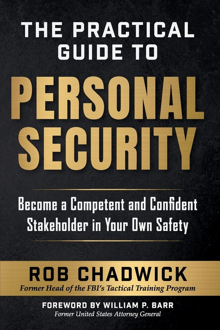 The Practical Guide to Personal Security - Ingram