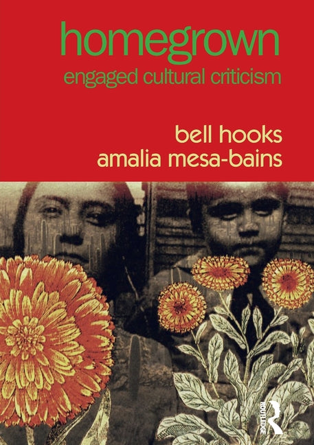 Homegrown: Engaged Cultural Criticism - Ingram