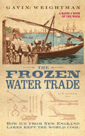 The Frozen Water Trade (Revised) - Ingram