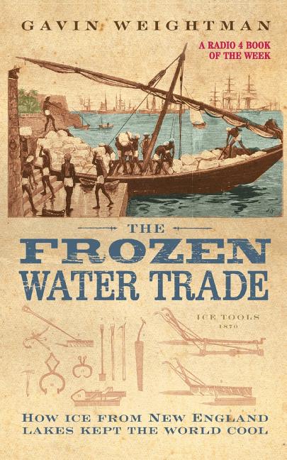 The Frozen Water Trade (Revised) - Ingram