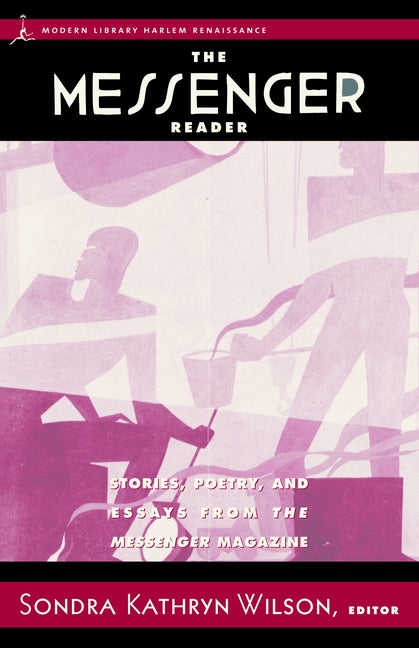 The Messenger Reader: Stories, Poetry, and Essays from the Messenger Magazine (2000) - Ingram