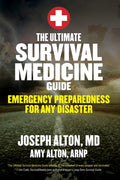 The Ultimate Survival Medicine Guide: Emergency Preparedness for Any Disaster - Ingram