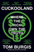 Cuckooland: Where the Rich Own the Truth - Ingram