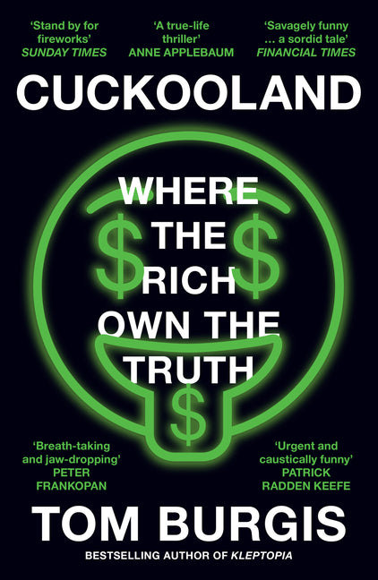 Cuckooland: Where the Rich Own the Truth - Ingram