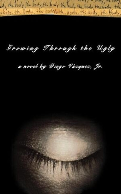 Growing Through the Ugly - Ingram