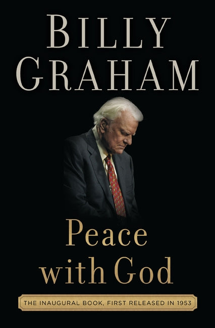Peace with God: The Secret of Happiness - Ingram