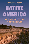 Native America: The Story of the First Peoples - Ingram