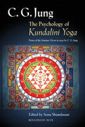 The Psychology of Kundalini Yoga: Notes of the Seminar Given in 1932 by C. G. Jung - Ingram