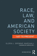 Race, Law, and American Society: 1607-Present - Ingram