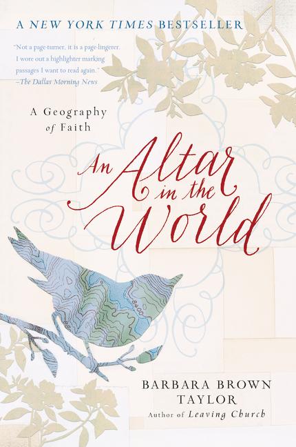 An Altar in the World: A Geography of Faith - Ingram