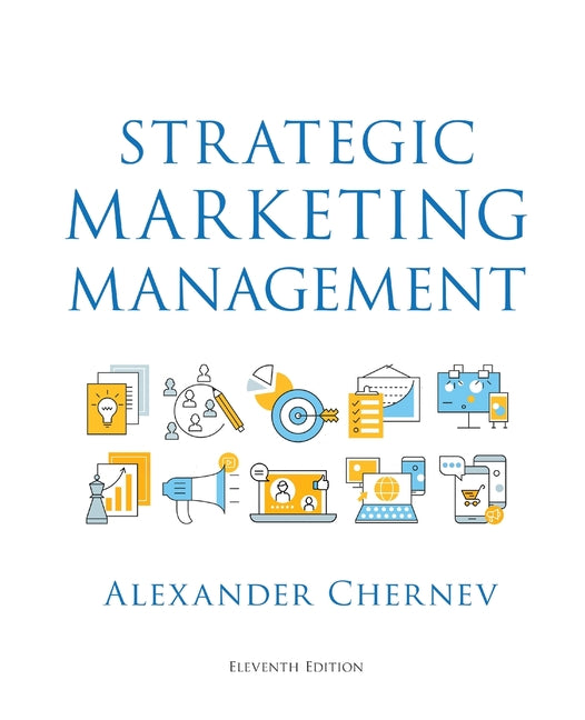 Strategic Marketing Management, 11th Edition - Ingram