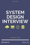 System Design Interview - An insider's guide - Ingram