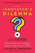 The Innovator's Dilemma, with a New Foreword: When New Technologies Cause Great Firms to Fail - Ingram