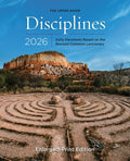 The Upper Room Disciplines 2026 Enlarged Edition: Daily Devotions Based on the Revised Common Lectionary - Ingram
