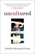 Uncultured: A Memoir - Ingram