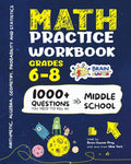 Math Practice Workbook Grades 6-8: 1000+ Questions You Need to Kill in Middle School by Brain Hunter Prep - Ingram