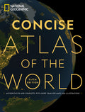 National Geographic Concise Atlas of the World, 5th Edition: Authoritative and Complete, with More Than 200 Maps and Illustrations - Ingram