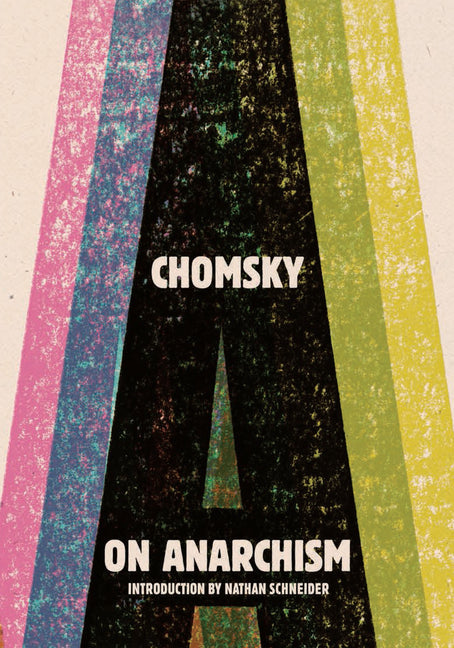 On Anarchism - Ingram