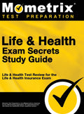 Life & Health Exam Secrets Study Guide: Life & Health Test Review for the Life & Health Insurance Exam - Ingram