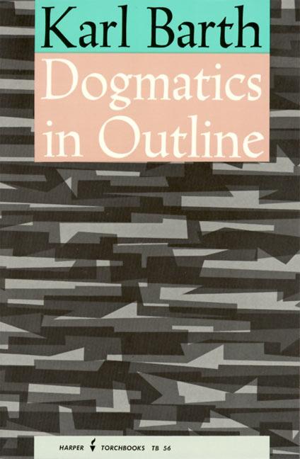 Dogmatics in Outline - Ingram
