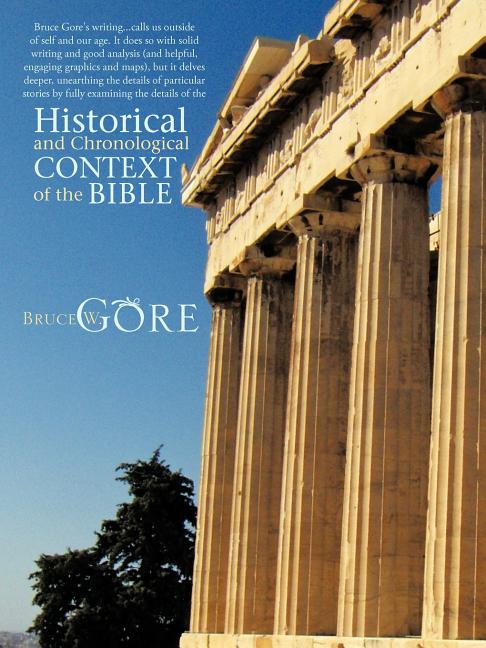 Historical and Chronological Context of the Bible - Ingram