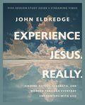 Experience Jesus. Really Bible Study Guide Plus Streaming Video: Finding Refuge, Strength, and Wonder Through Everyday Encounters with God - Ingram