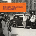 Through the African American Lens: Double Exposure - Ingram