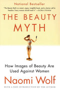 The Beauty Myth: How Images of Beauty Are Used Against Women - Ingram