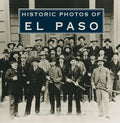 Historic Photos of El Paso - Ingram
