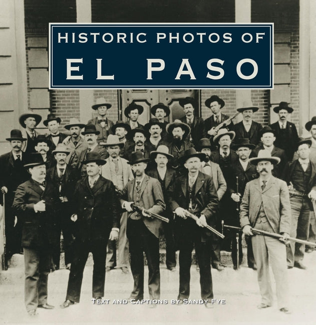 Historic Photos of El Paso - Ingram