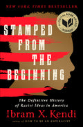 Stamped from the Beginning: The Definitive History of Racist Ideas in America (Revised) - Ingram