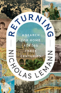 Returning: A Search for Home Across Three Centuries - Ingram