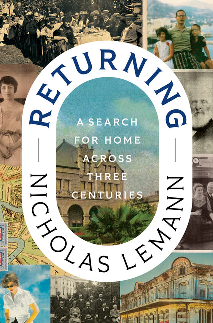 Returning: A Search for Home Across Three Centuries - Ingram