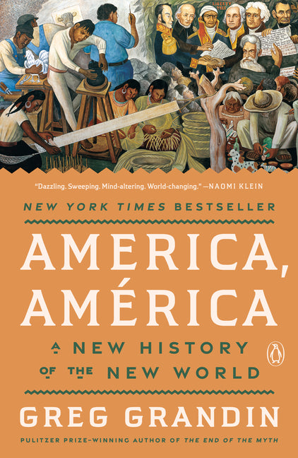 America, América: A New History of the New World - Ingram