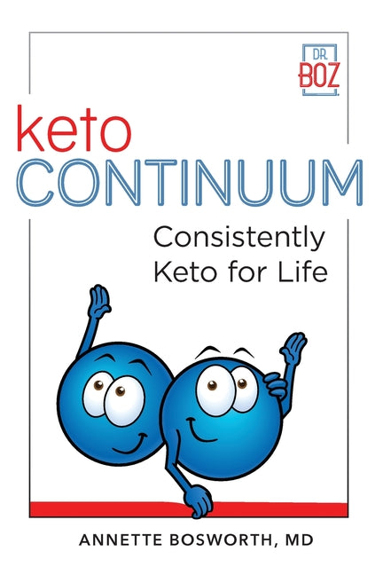 ketoCONTINUUM Consistently Keto For Life - Ingram