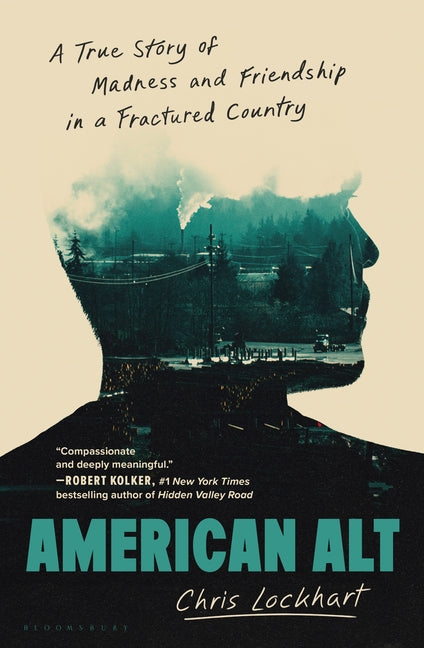 American Alt: A True Story of Madness and Friendship in a Fractured Country - Ingram