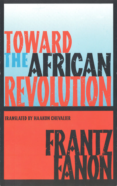 Toward the African Revolution - Ingram