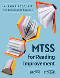 Mtss for Reading Improvement: A Leader's Tool Kit for Schoolwide Success (Reading Science in Action: An Mtss Tool Kit) (Literacy) - Ingram