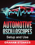 Automotive Oscilloscopes Setup and Use - Ingram