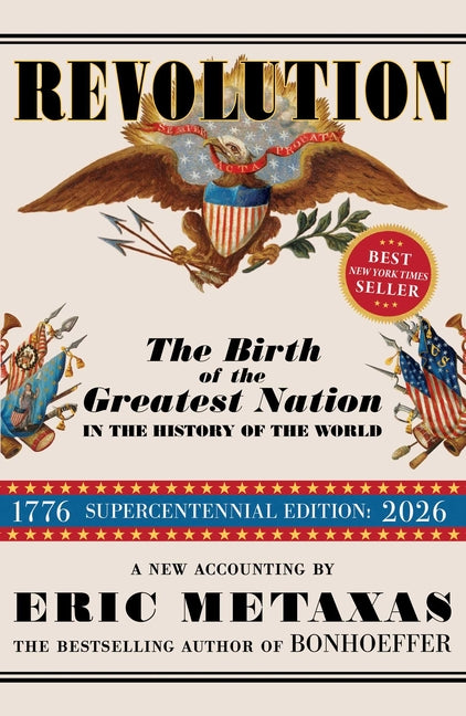 Revolution: The Birth of the Greatest Nation in the History of the World - Ingram