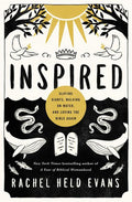 Inspired: Slaying Giants, Walking on Water, and Loving the Bible Again - Ingram