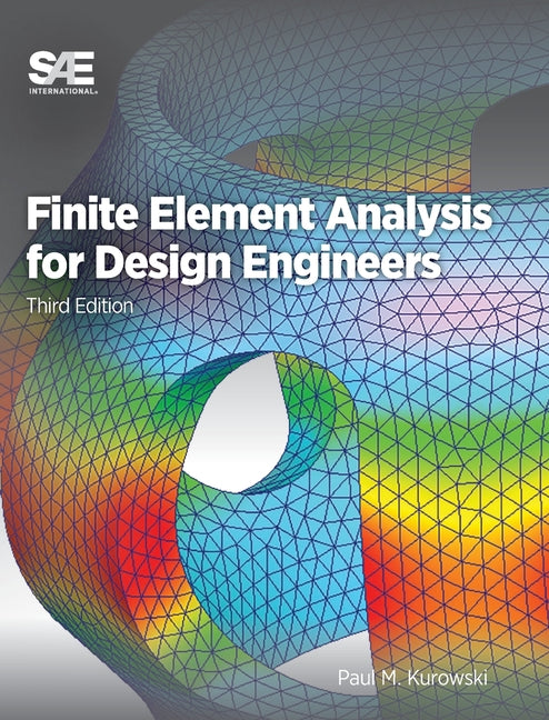 Finite Element Analysis for Design Engineers - Ingram