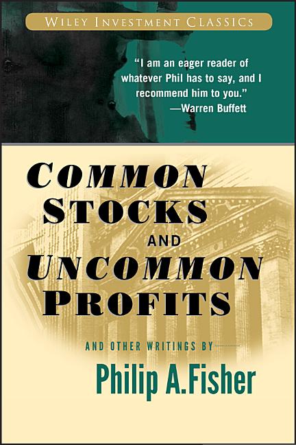 Common Stocks and Uncommon Profits and Other Writings - Ingram