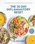 The 30-Day Inflammatory Reset: A Complete Guide to Healing Your Immune System - Ingram