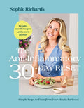 The Anti-Inflammatory 30-Day Reset: Simple Steps to Transform Your Health for Good - Ingram
