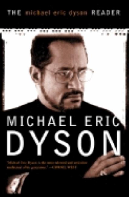 Michael Eric Dyson Reader (Revised) - Ingram